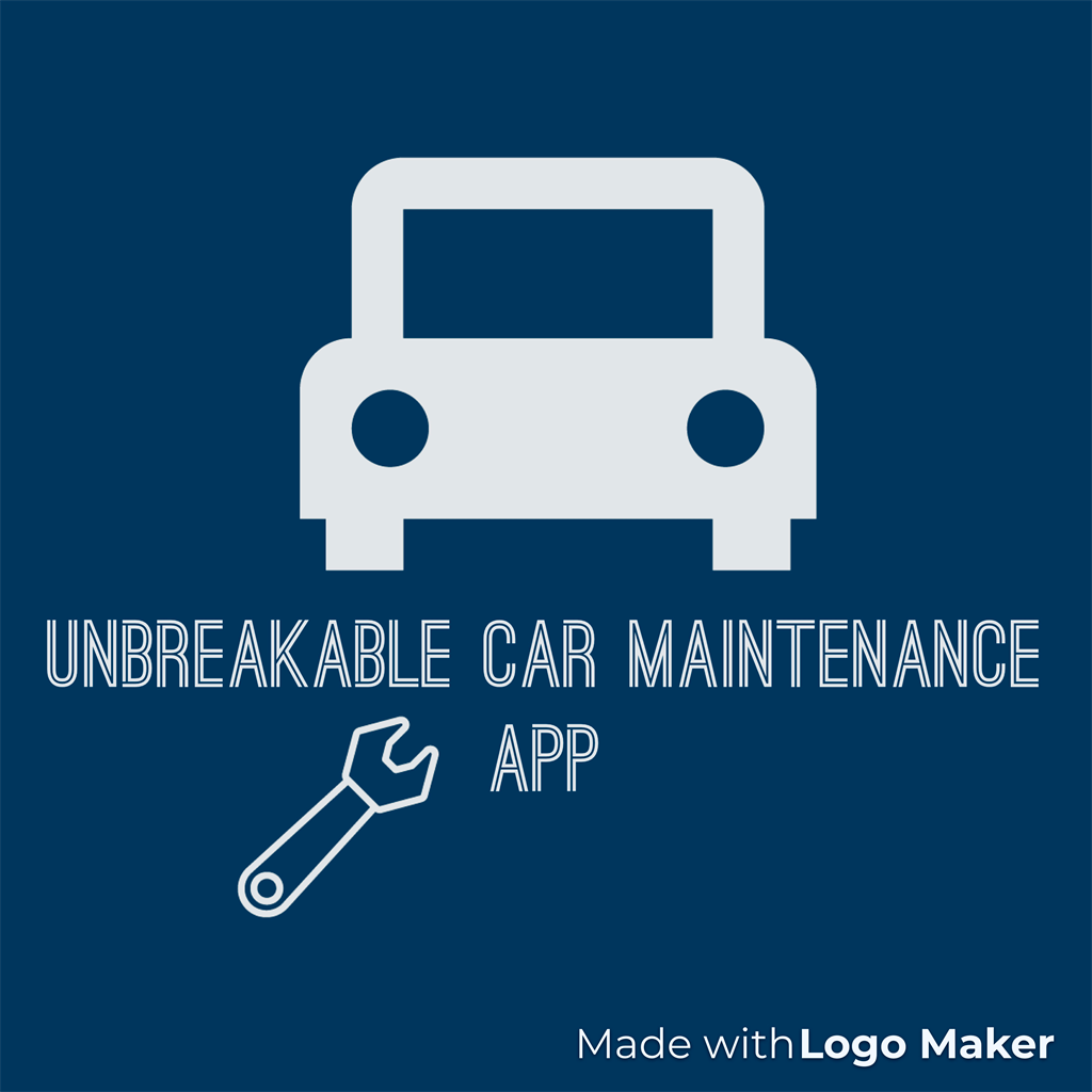 Unbreakable Car Maintenance