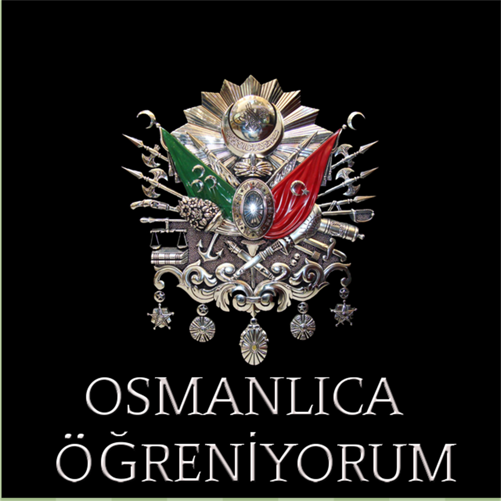 Osmanlı Türkçesi "OSMANLICA"