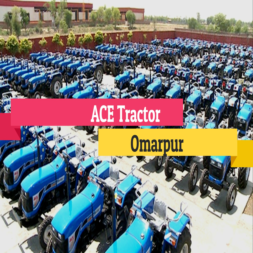 ACE Tractor Omarpur