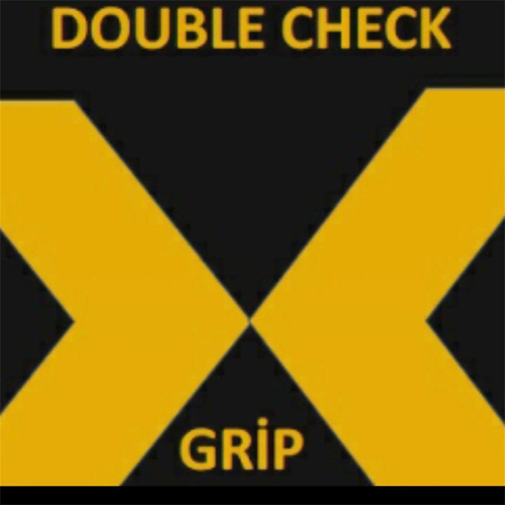 DOUBLE CHECK GRİP